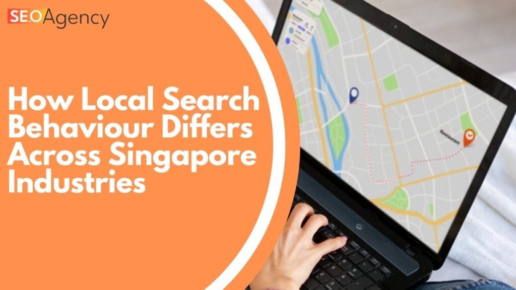 A person using Google to do 'near me' searches in Singapore